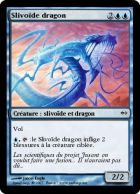 Slivoïde dragon